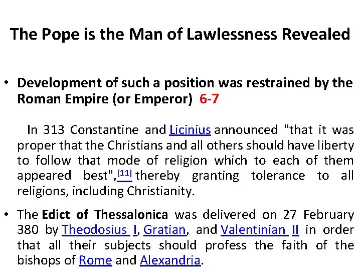 The Pope is the Man of Lawlessness Revealed • Development of such a position