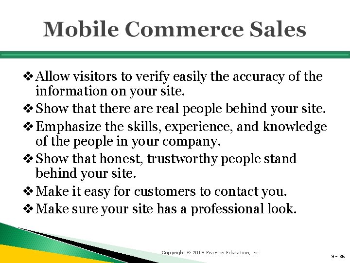 v Allow visitors to verify easily the accuracy of the information on your site.