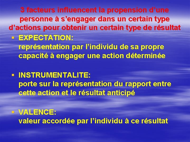 3 facteurs influencent la propension d’une personne à s’engager dans un certain type d’actions