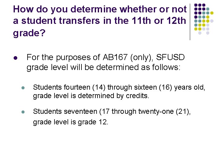 How do you determine whether or not a student transfers in the 11 th