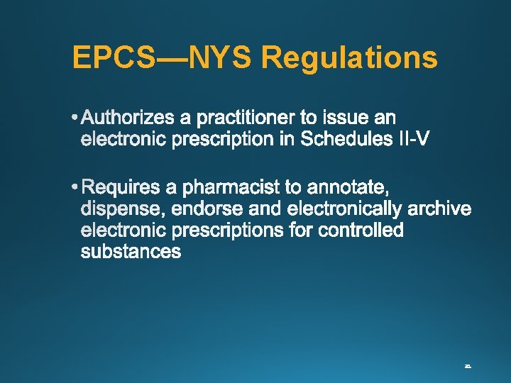 EPCS—NYS Regulations 