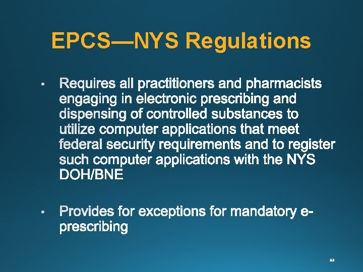 EPCS—NYS Regulations 