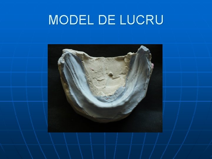 MODEL DE LUCRU 