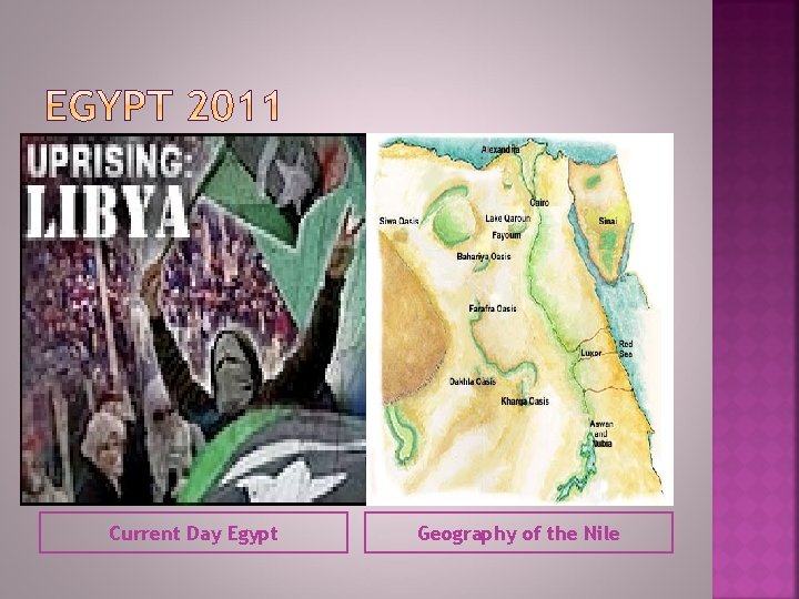 Current Day Egypt Geography of the Nile 