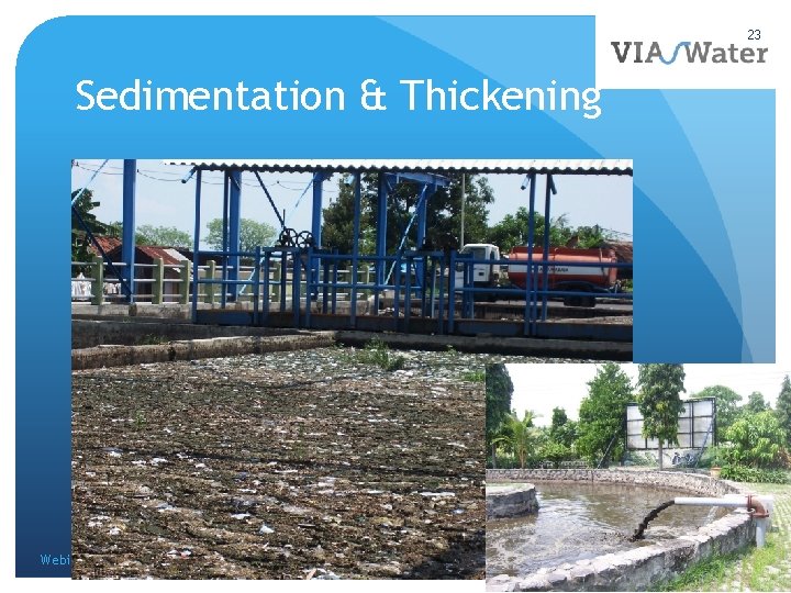 23 Sedimentation & Thickening Webinar February 2016 Faecal Sludge Treatment 