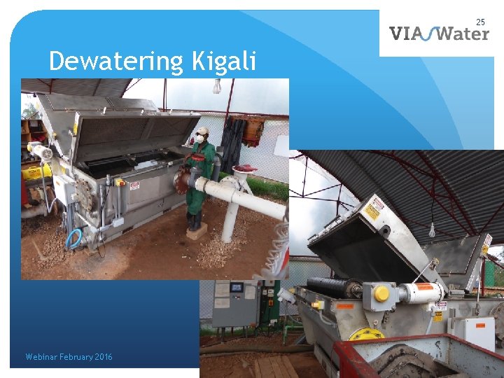 25 Dewatering Kigali Webinar February 2016 Faecal Sludge Treatment 