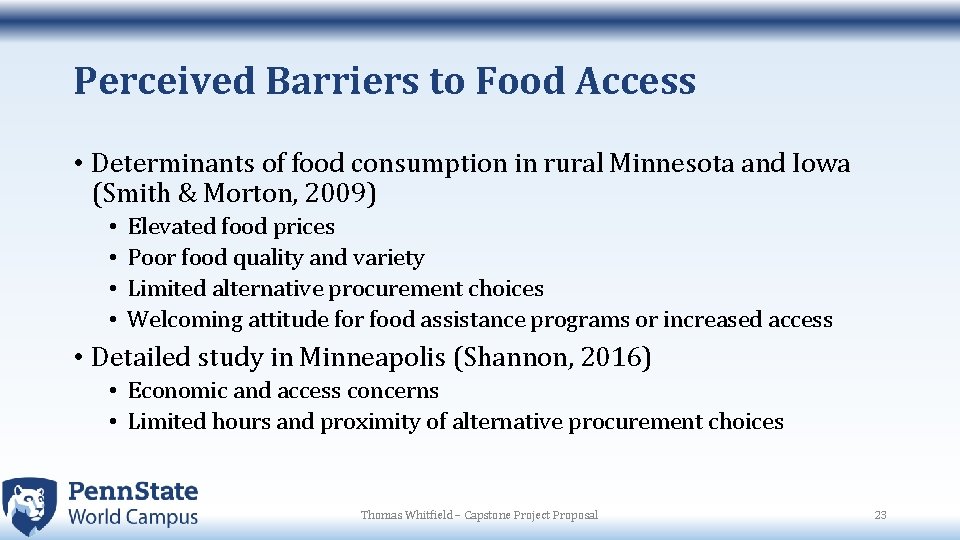 Perceived Barriers to Food Access • Determinants of food consumption in rural Minnesota and