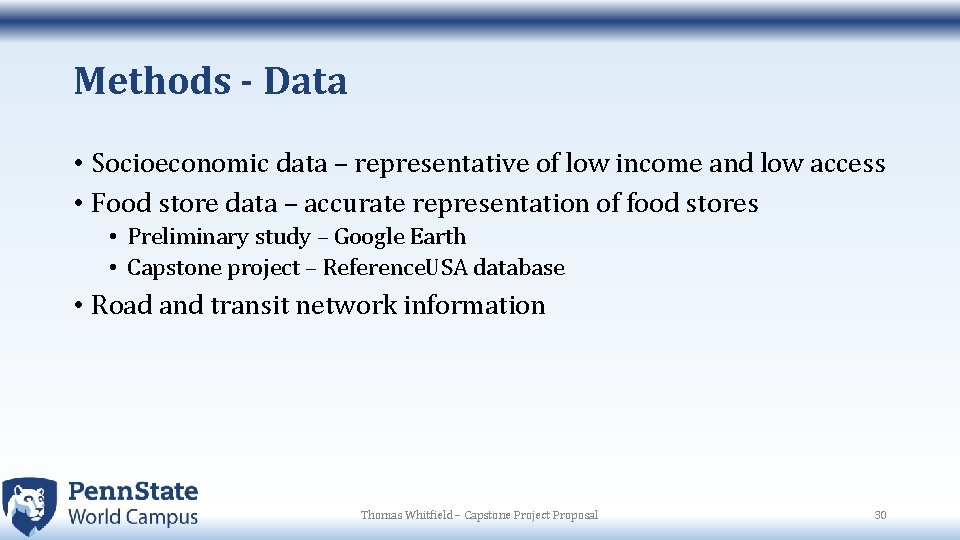 Methods - Data • Socioeconomic data – representative of low income and low access