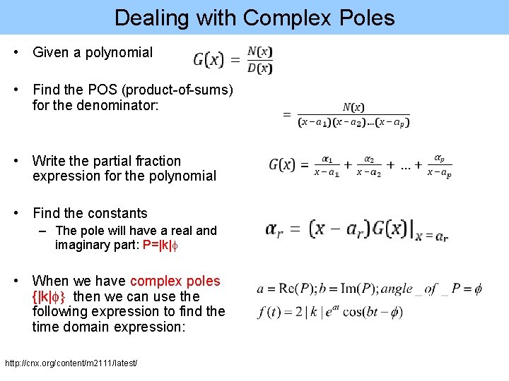 Dealing with Complex Poles • Given a polynomial • Find the POS (product-of-sums) for