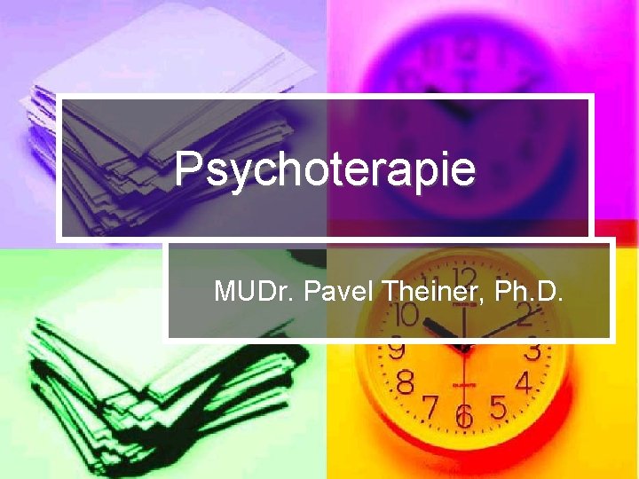 Psychoterapie MUDr. Pavel Theiner, Ph. D. 