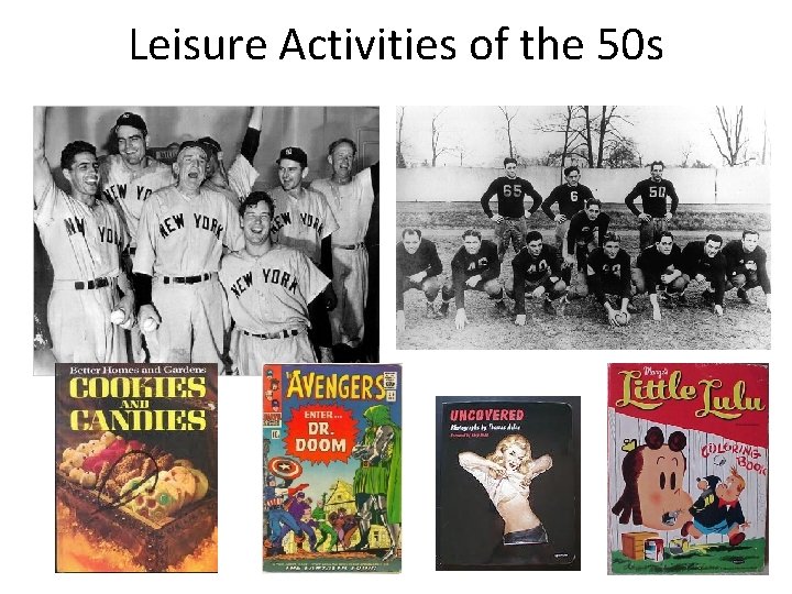Leisure Activities of the 50 s 