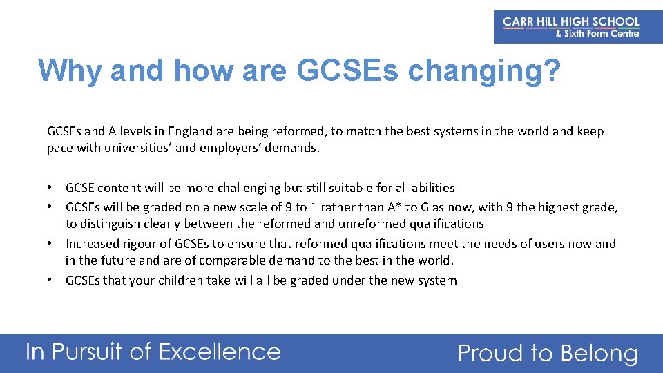 Why and how are GCSEs changing? GCSEs and A levels in England are being