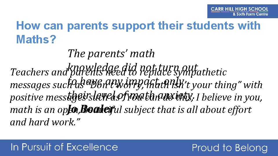 How can parents support their students with Maths? The parents’ math knowledge did not