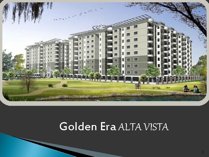 Golden Era ALTA VISTA 2 