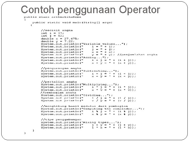 Contoh penggunaan Operator 