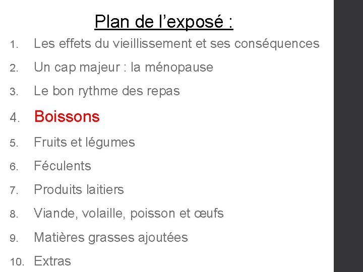 Plan de l’exposé : 1. Les effets du vieillissement et ses conséquences 2. Un