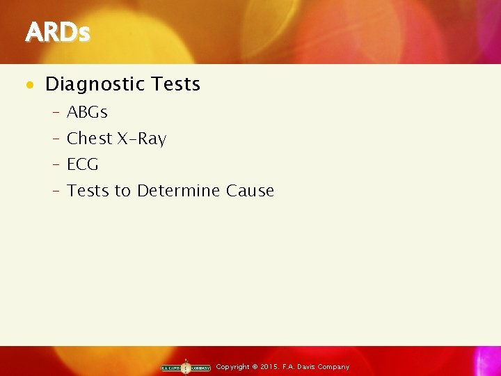 ARDs · Diagnostic Tests ‒ ABGs ‒ Chest X-Ray ‒ ECG ‒ Tests to