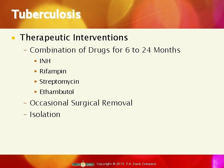 Tuberculosis · Therapeutic Interventions ‒ Combination of Drugs for 6 to 24 Months §