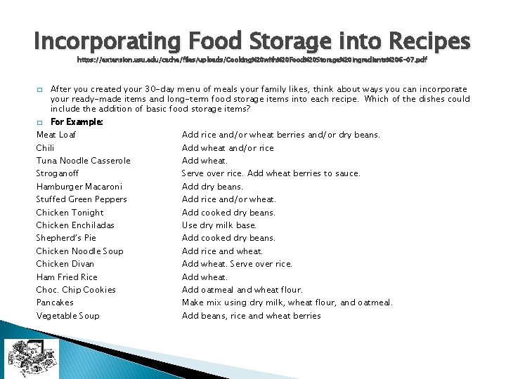 Incorporating Food Storage into Recipes https: //extension. usu. edu/cache/files/uploads/Cooking%20 with%20 Food%20 Storage%20 Ingredients%206 -07.