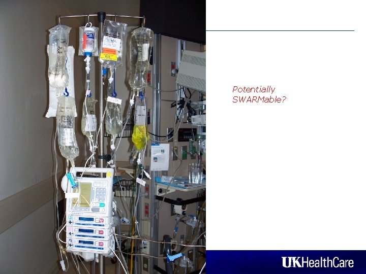 Potentially SWARMable? 