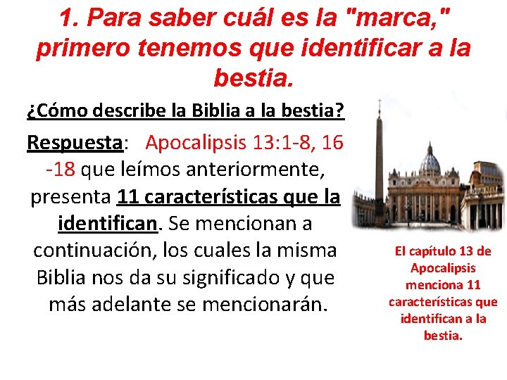 1. Para saber cuál es la "marca, " primero tenemos que identificar a la