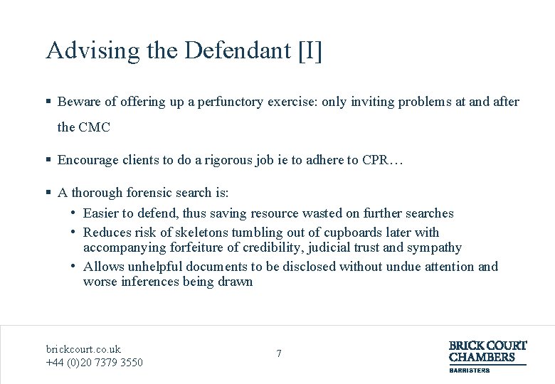 Advising the Defendant [I] § Beware of offering up a perfunctory exercise: only inviting