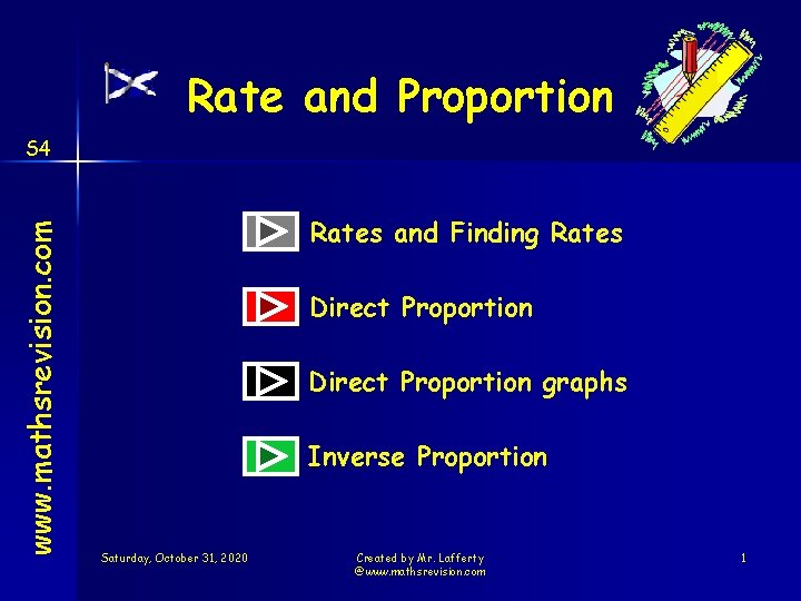 Rate and Proportion www. mathsrevision. com S 4 Rates and Finding Rates Direct Proportion