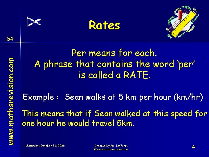 Rates www. mathsrevision. com S 4 Per means for each. A phrase that contains