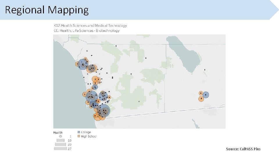 Regional Mapping Source: Cal. PASS Plus 