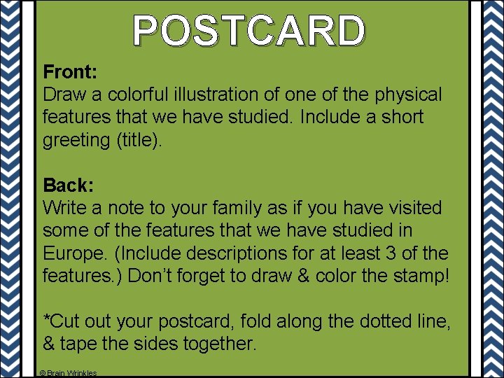 POSTCARD Front: Draw a colorful illustration of one of the physical features that we