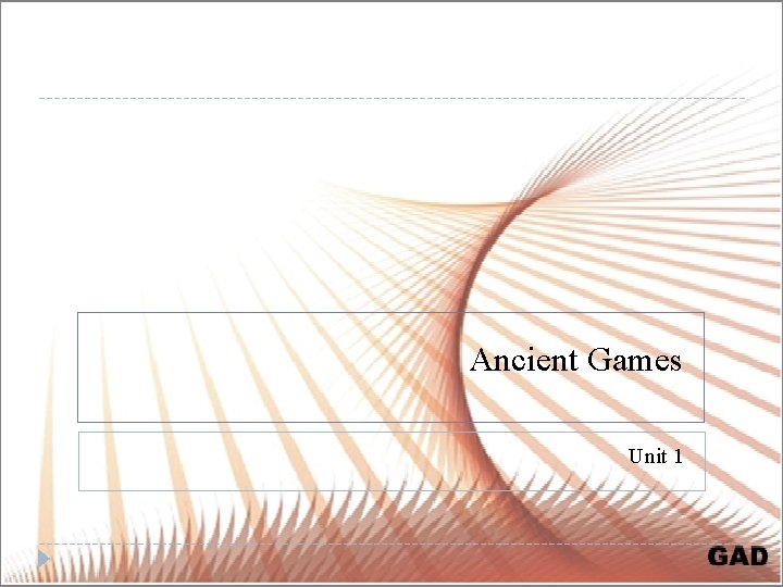 Ancient Games Unit 1 