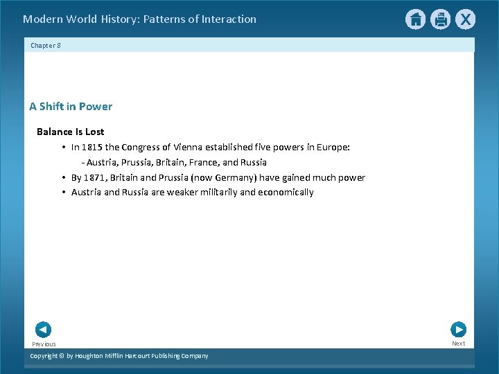 Modern World History: Patterns of Interaction Chapter 8 A Shift in Power Balance Is