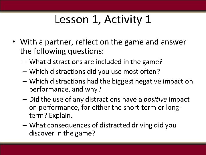 Lesson 1, Activity 1 • With a partner, reflect on the game and answer