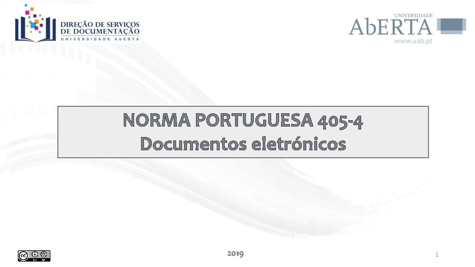 NORMA PORTUGUESA 405 -4 Documentos eletrónicos 2019 1 