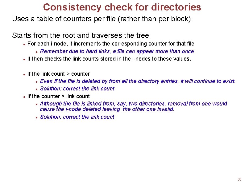 Consistency check for directories Uses a table of counters per file (rather than per