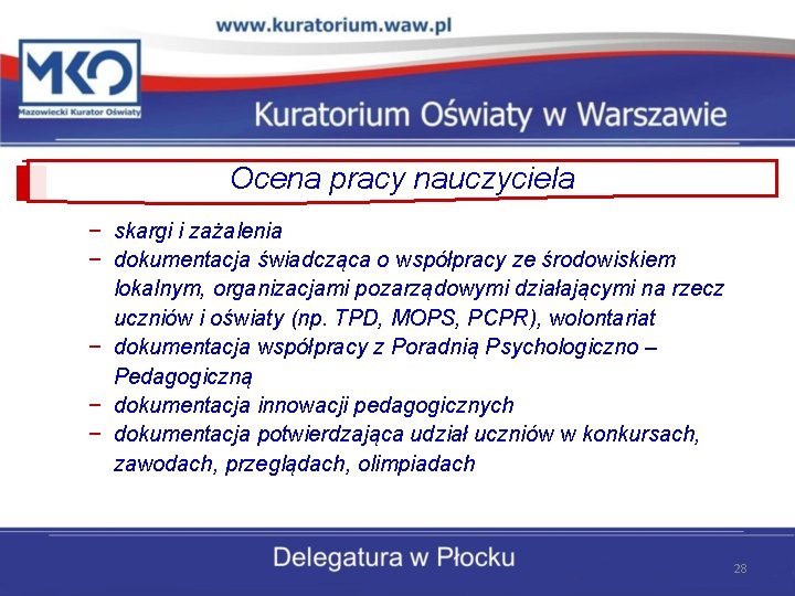 Ocena pracy nauczyciela − skargi i zażalenia − dokumentacja świadcząca o współpracy ze środowiskiem