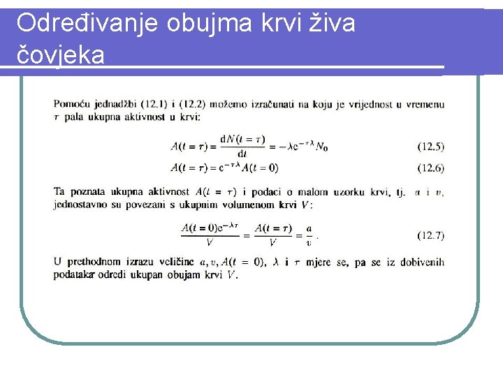 Određivanje obujma krvi živa čovjeka 