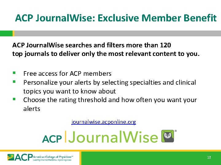 ACP Journal. Wise: Exclusive Member Benefit ACP Journal. Wise searches and filters more than