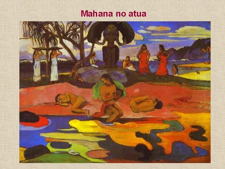 Mahana no atua 