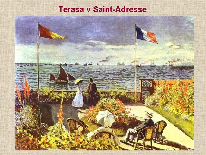 Terasa v Saint-Adresse 