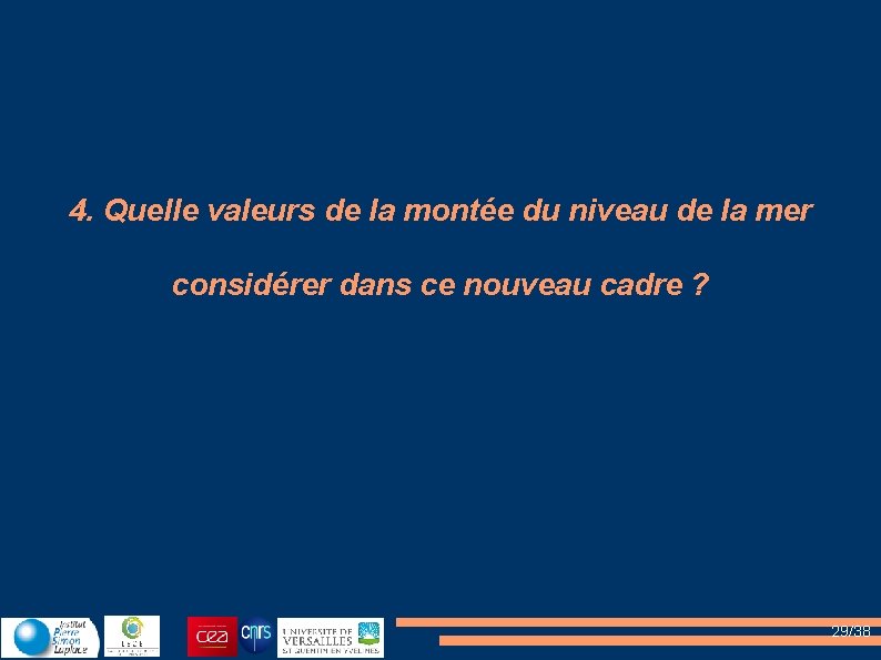 4. Quelle valeurs de la montée du niveau de la mer considérer dans ce