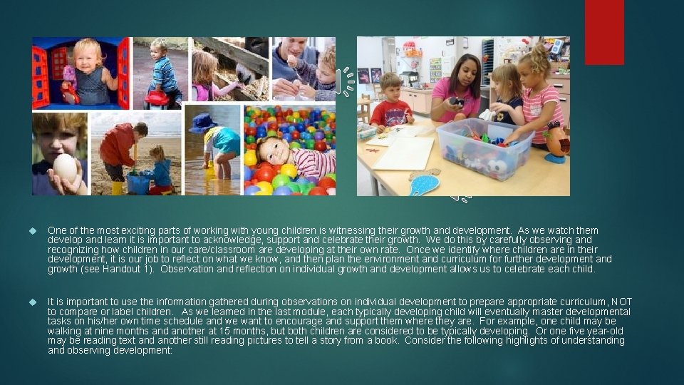 Module 3 CELEBRATING CHILD GROWTH Observation and assessment