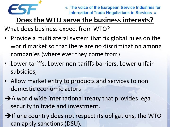  « The voice of the European Service Industries for International Trade Negotiations in