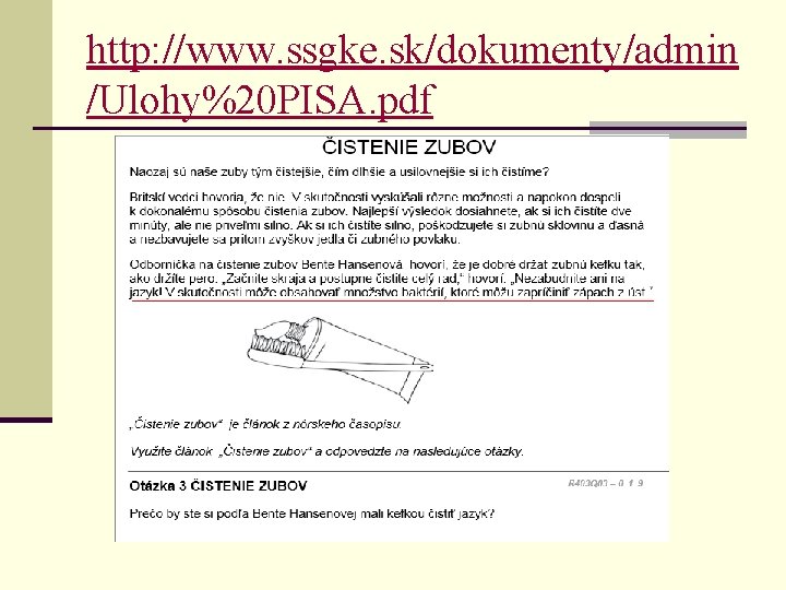 http: //www. ssgke. sk/dokumenty/admin /Ulohy%20 PISA. pdf 