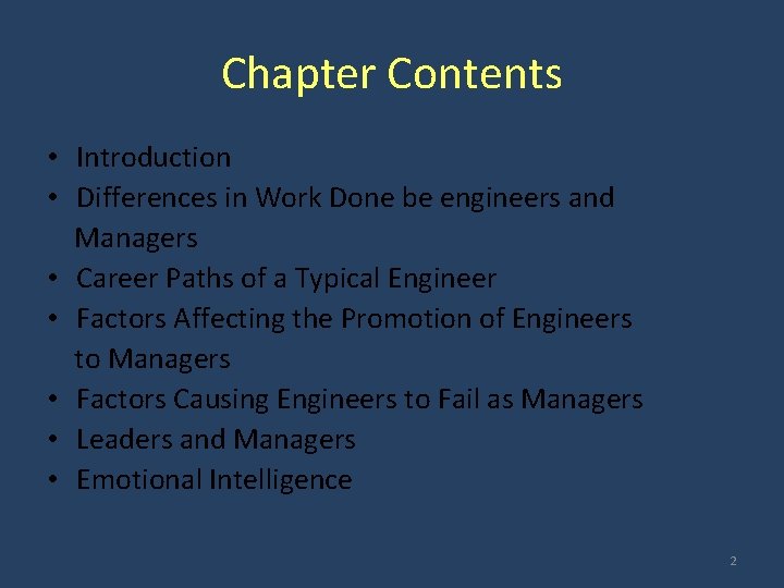 Chapter Contents • Introduction • Differences in Work Done be engineers and Managers •