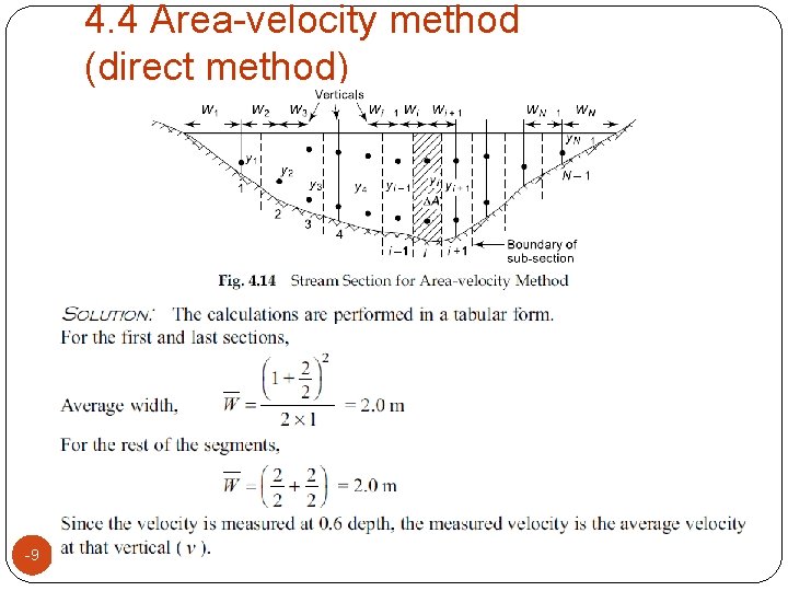 4. 4 Area-velocity method (direct method) -9 4. 4 Area-velocity method (direct method) -9