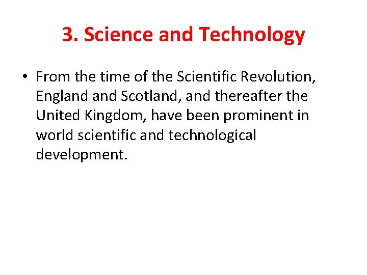 England Science British Culture The culture of the United Kingdom