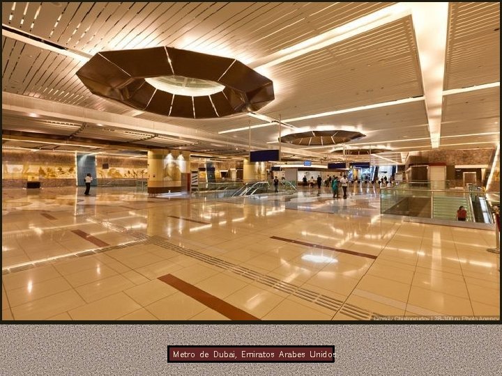 Metro de Dubai, Emiratos Arabes Unidos 