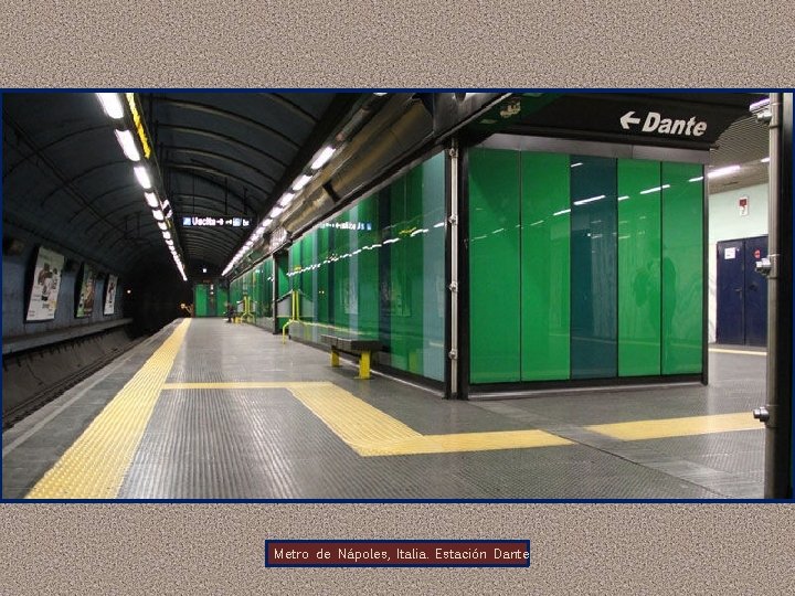 Metro de Nápoles, Italia. Estación Dante 
