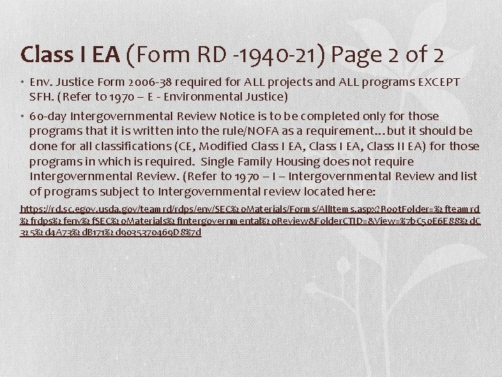 Class I EA (Form RD -1940 -21) Page 2 of 2 • Env. Justice